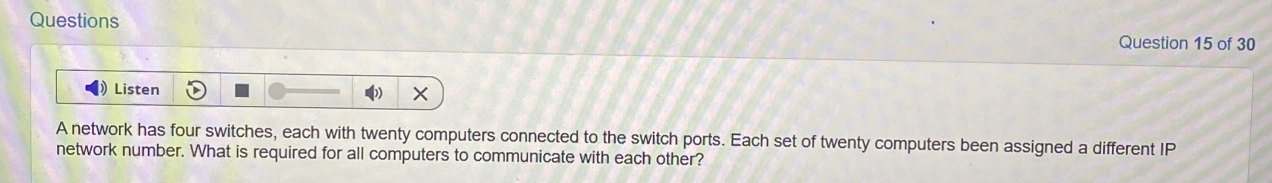 Questions Listen A network has four switches,