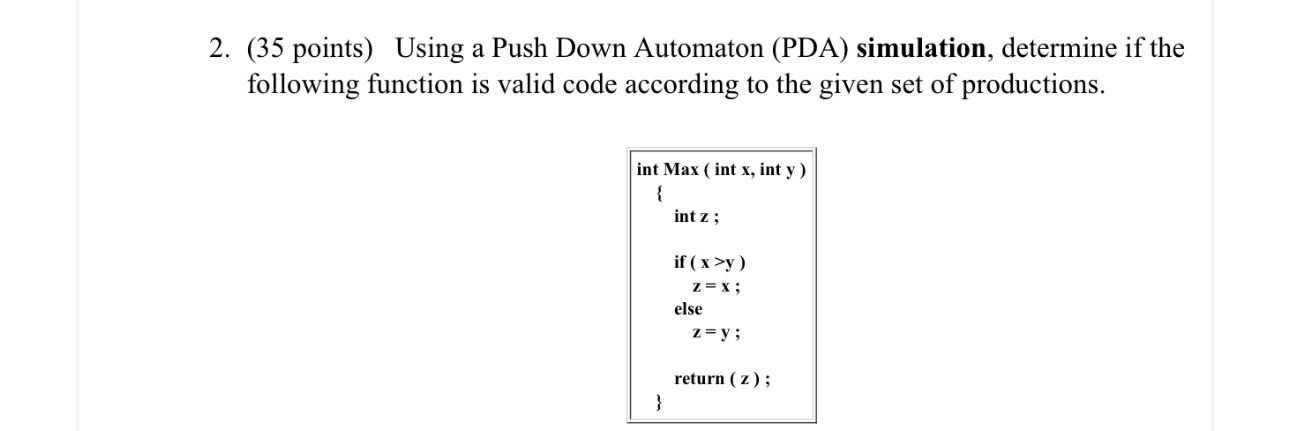 ( 3 5 points ) Using a Push Down Automaton ( PDA