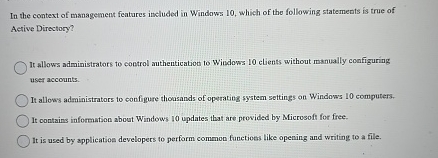 In the context of management features included in