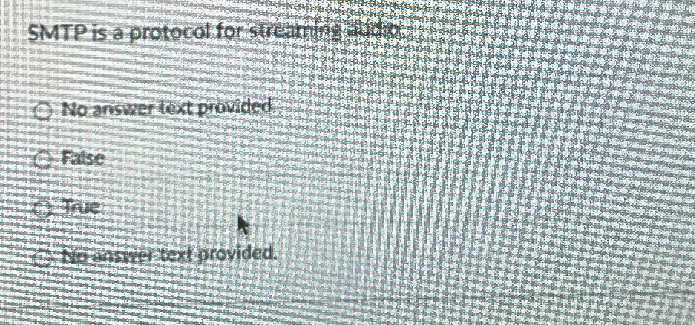 SMTP is a protocol for streaming audio. No answer