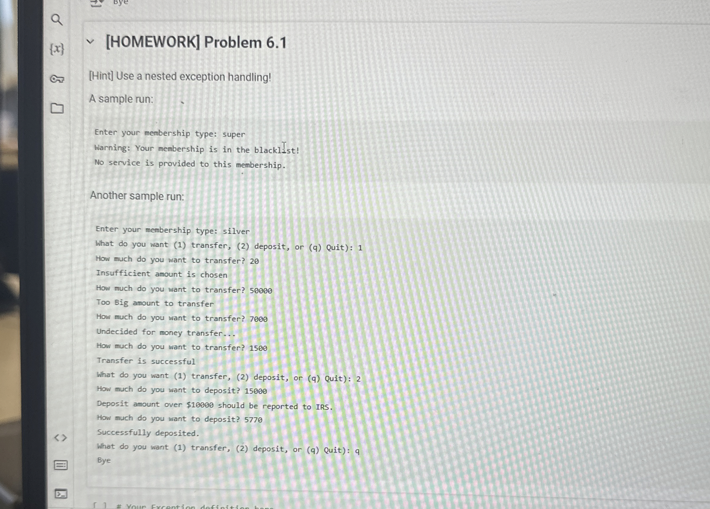 [ HOMEWORK ] Problem 6 . 1 [ Hint ] Use a nested
