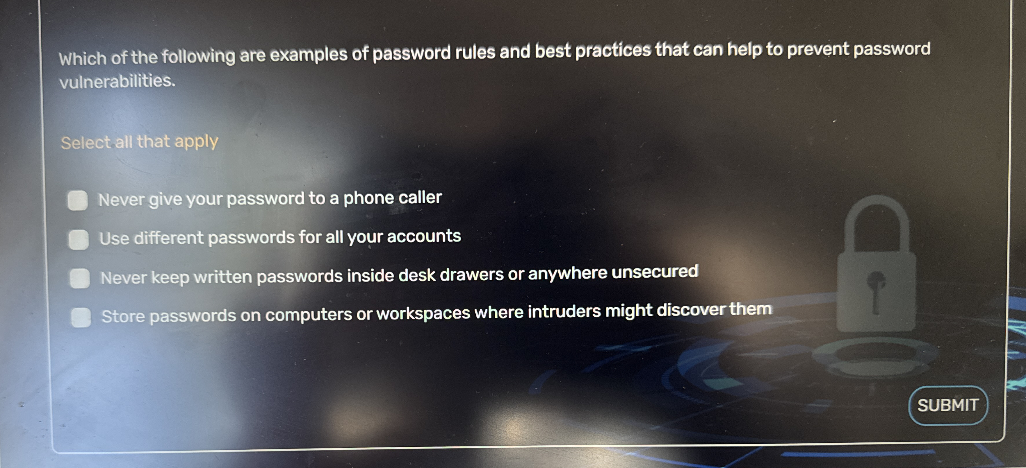 Which of the following are examples of password