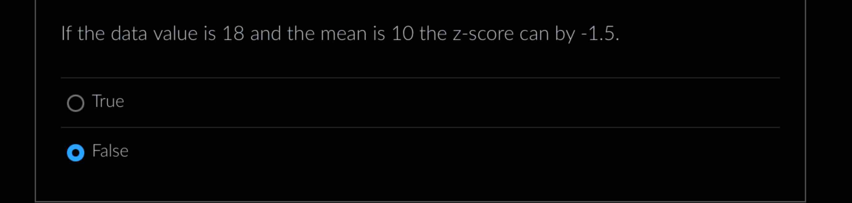 If the data value is 1 8 and the mean is 1 0 the