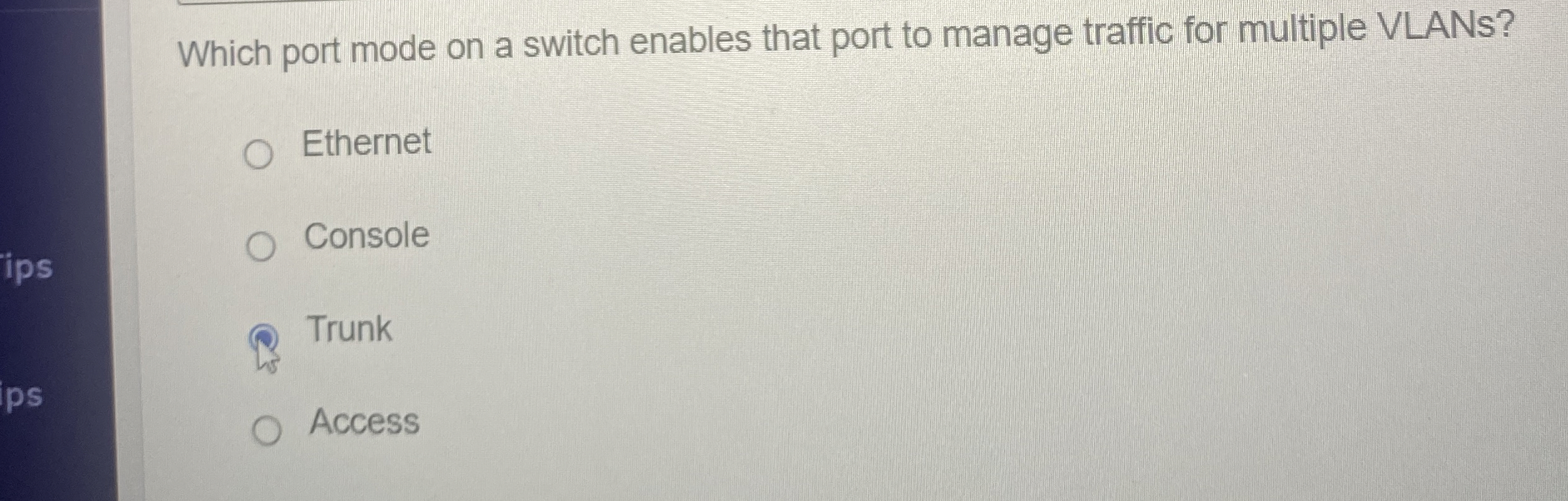 Which port mode on a switch enables that port to
