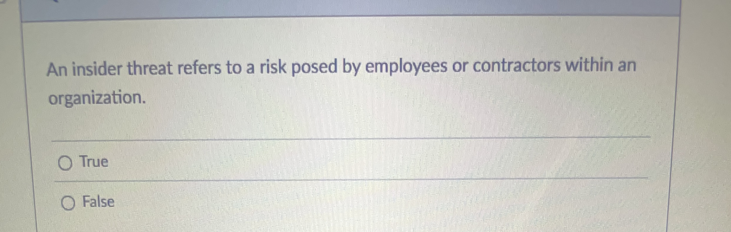 An insider threat refers to a risk posed by