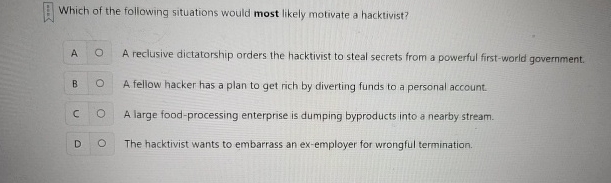 Which of the following situations would most