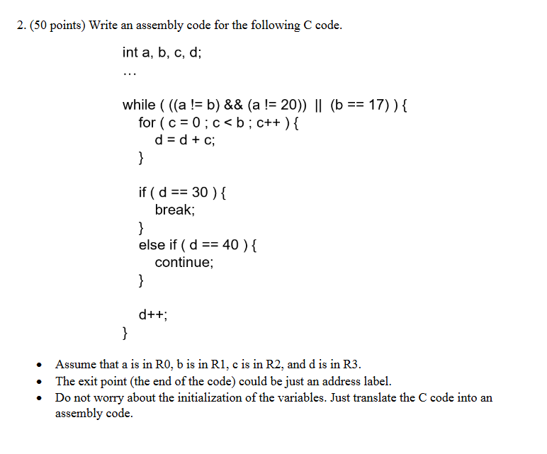 2 . ( 5 0 points ) Write an assembly code for the