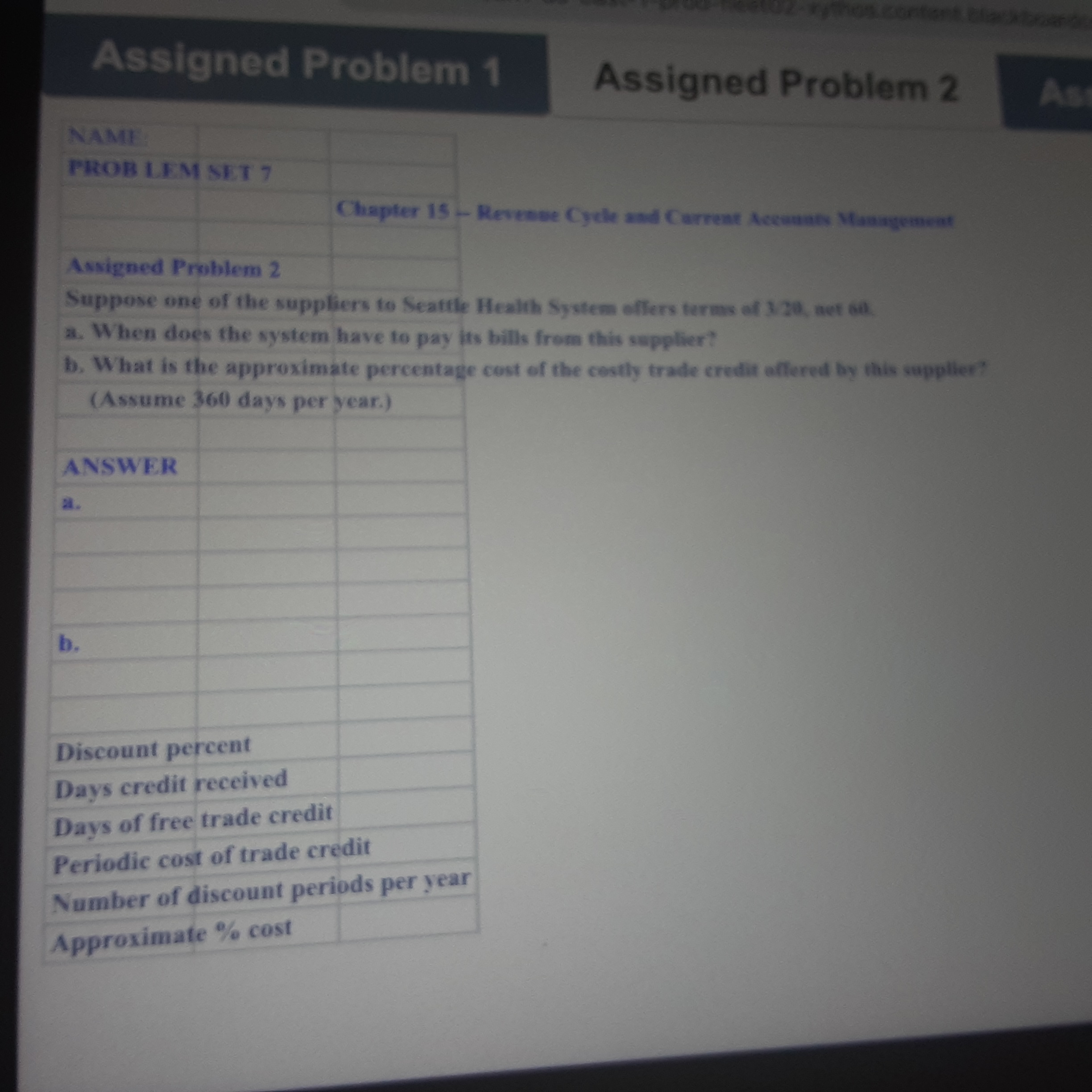 Answer and explanation Assigned Problem 1