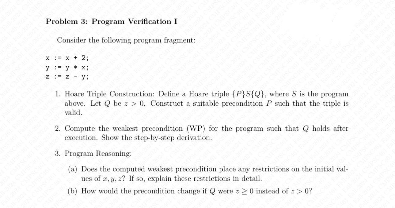 Problem 3 : Program Verification I Consider the