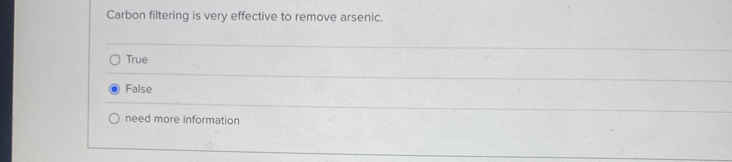 Carbon filtering is very effective to remove
