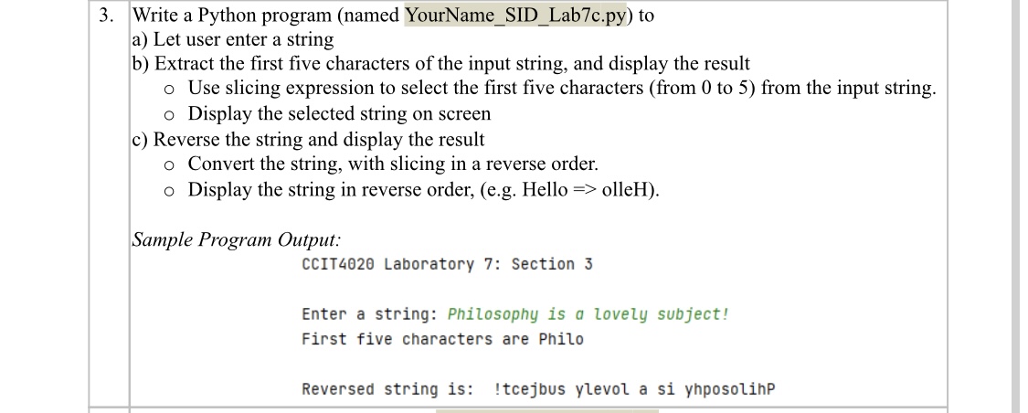 3 . Write a Python program ( named YourName _ SID