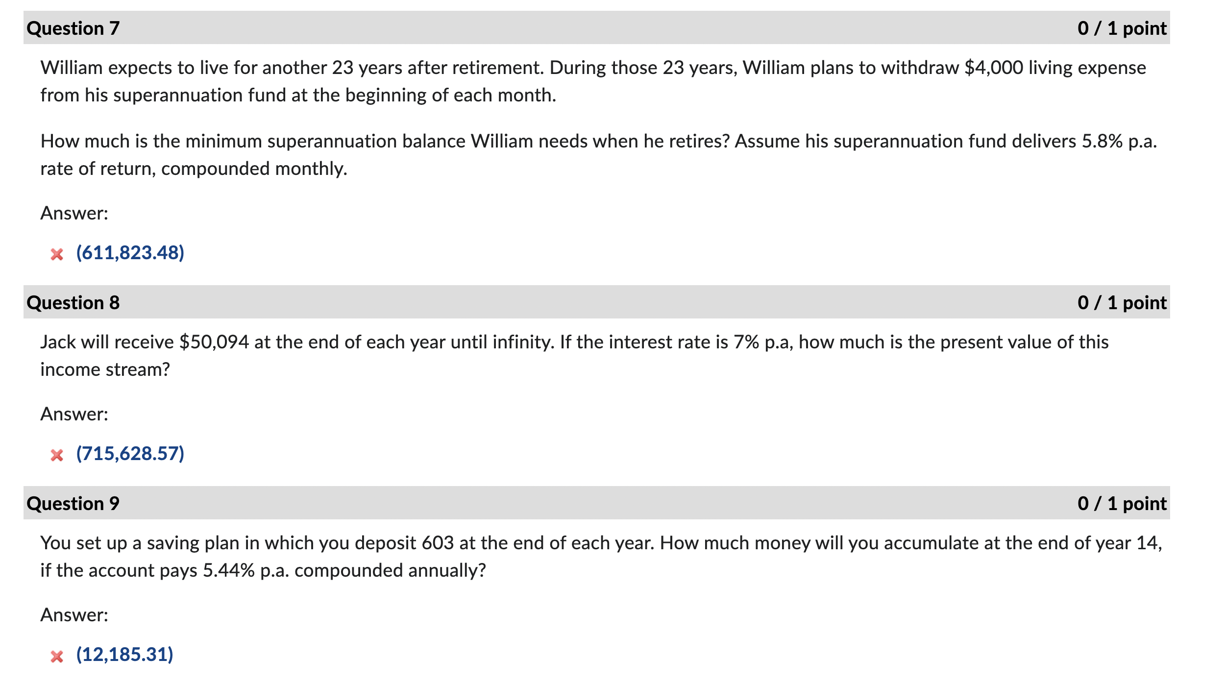 Question 4 0 / 1 point Steven has deposited