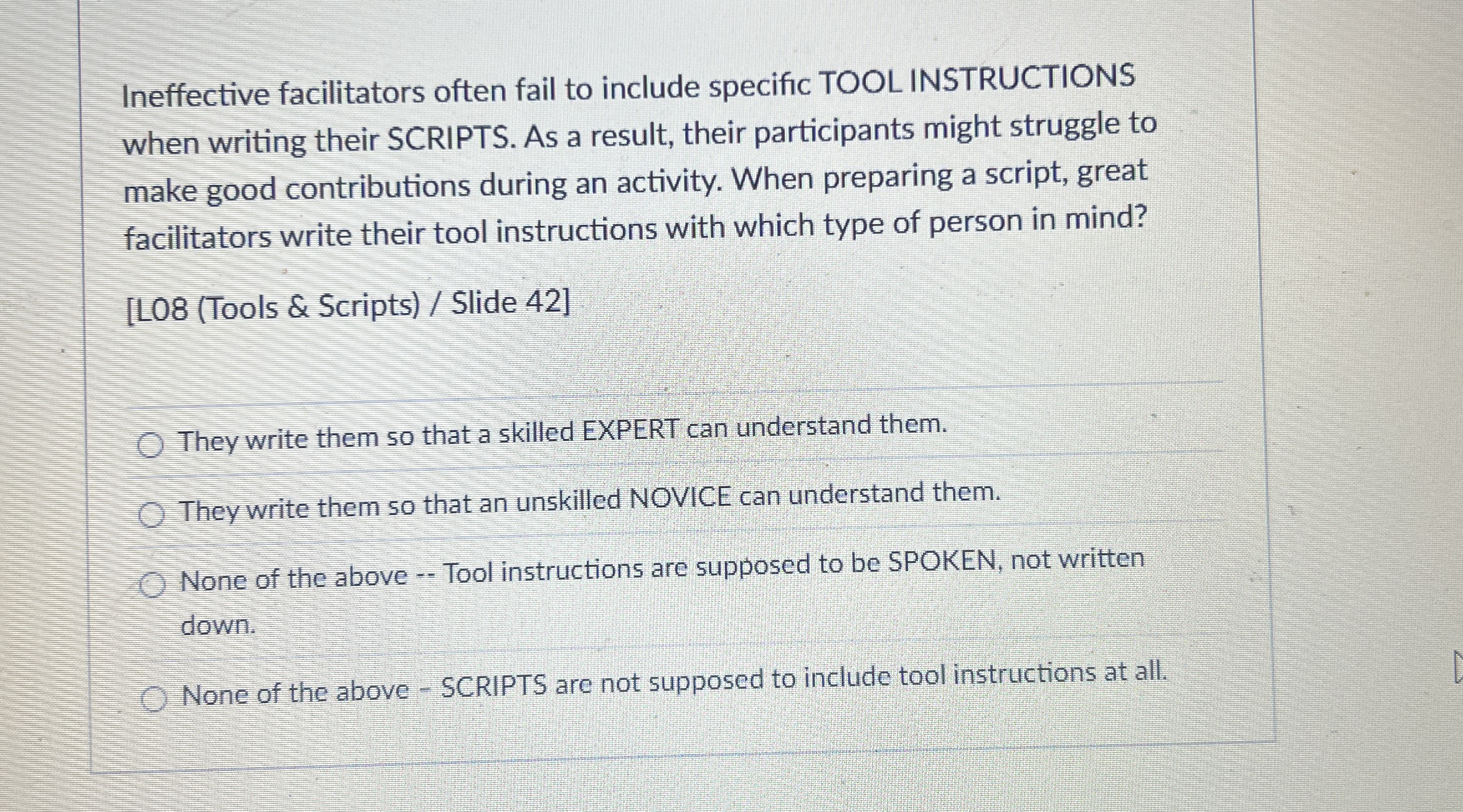 Ineffective facilitators often fail to include