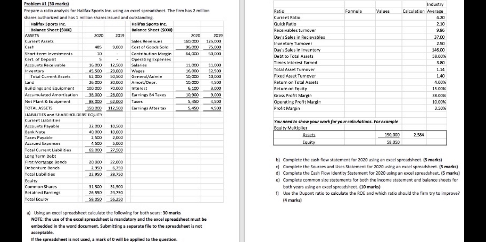 Help me !!! Problem #1 (30 marks) Industry