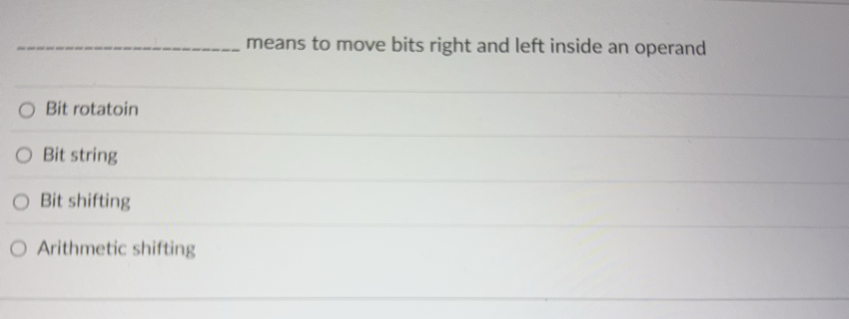 means to move bits right and left inside an