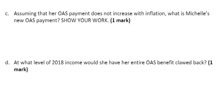 c. Assuming that her 0A5 payment does not