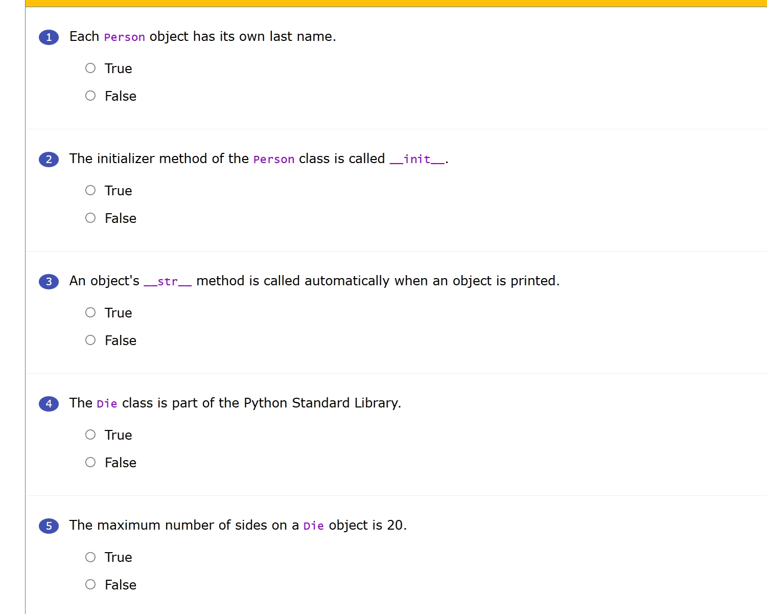 Each Person object has its own last name. True