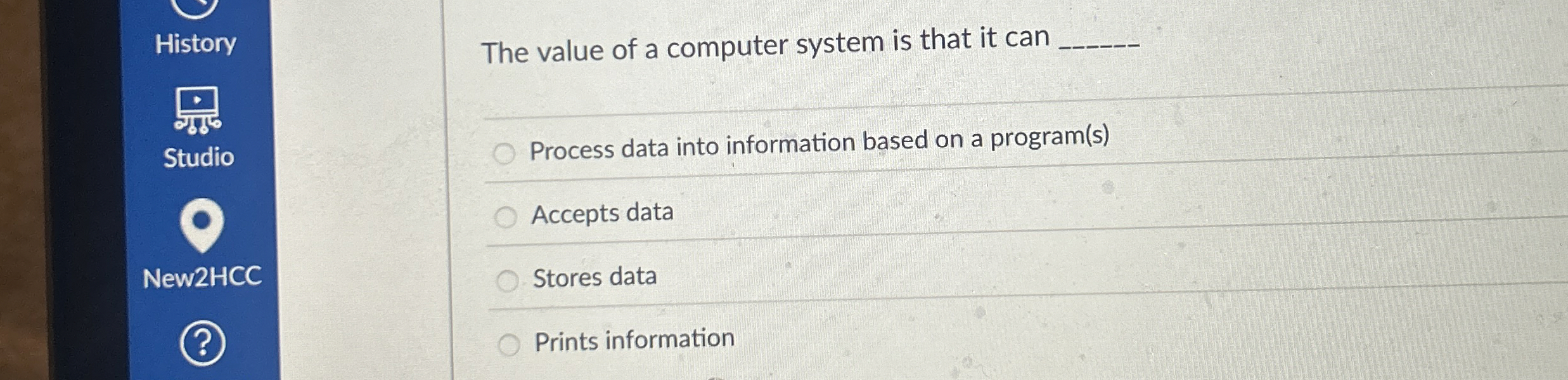 The value of a computer system is that it can