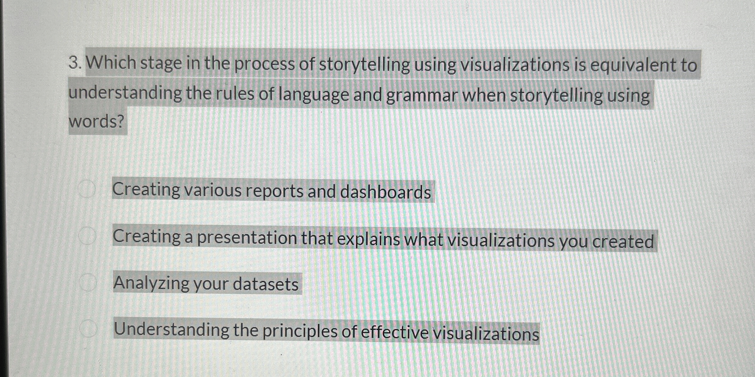 Which stage in the process of storytelling using