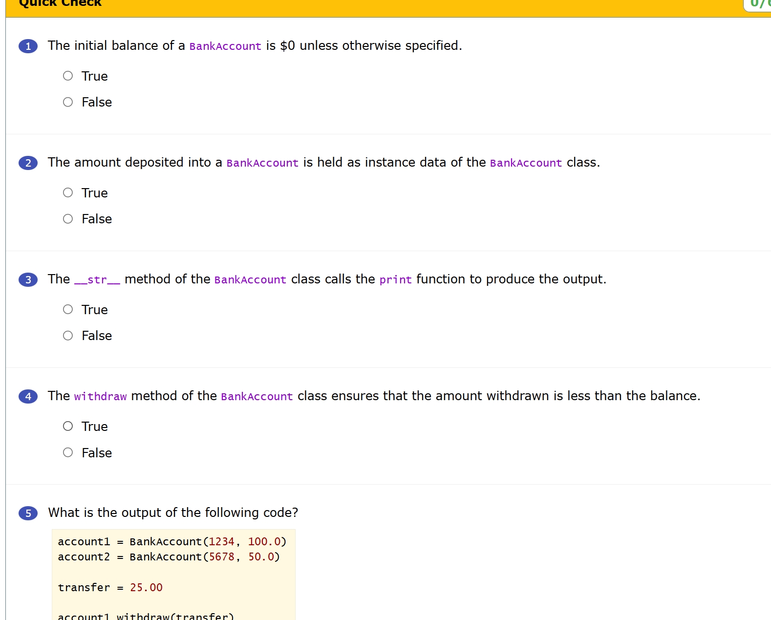 The initial balance of a BankAccount is \ ( \ $ 0