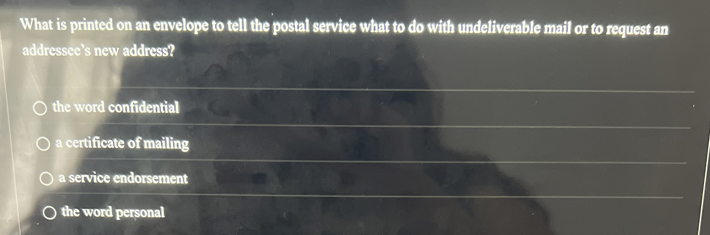 What is printed on an envelope to tell the postal