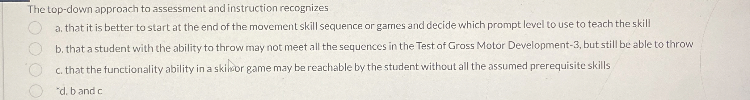 The top - down approach to assessment and