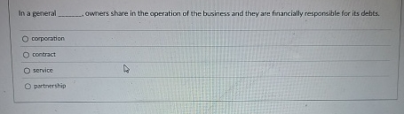 In a general owners share in the operation of the