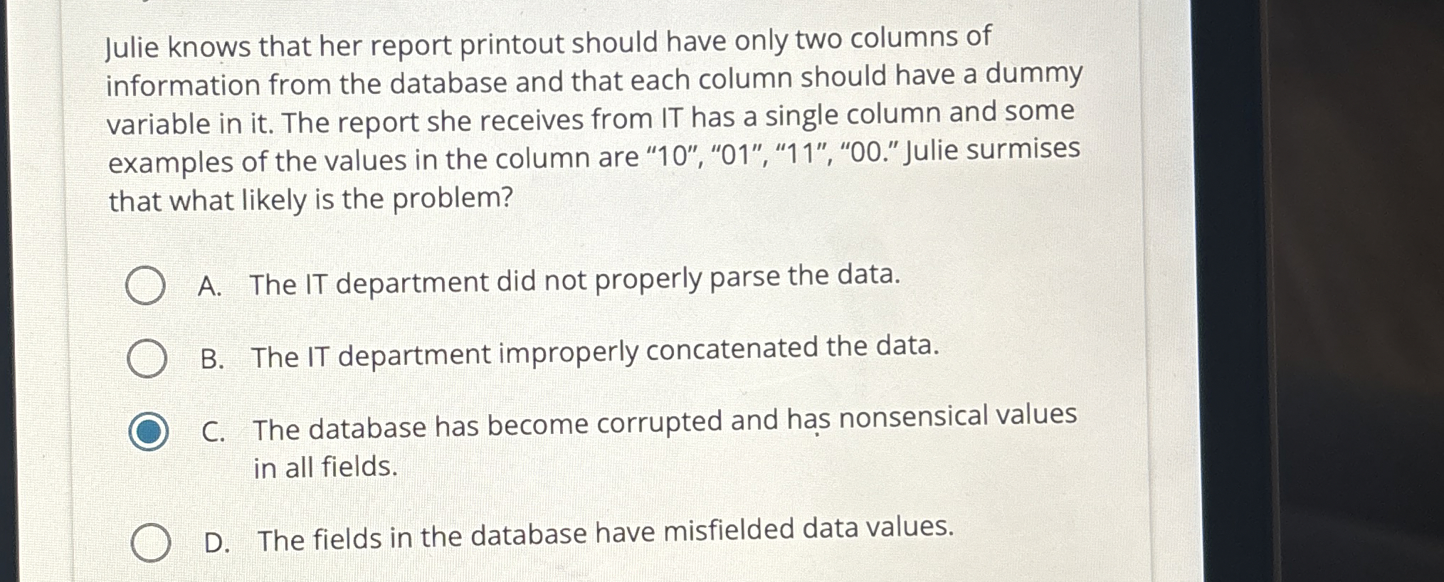 Julie knows that her report printout should have