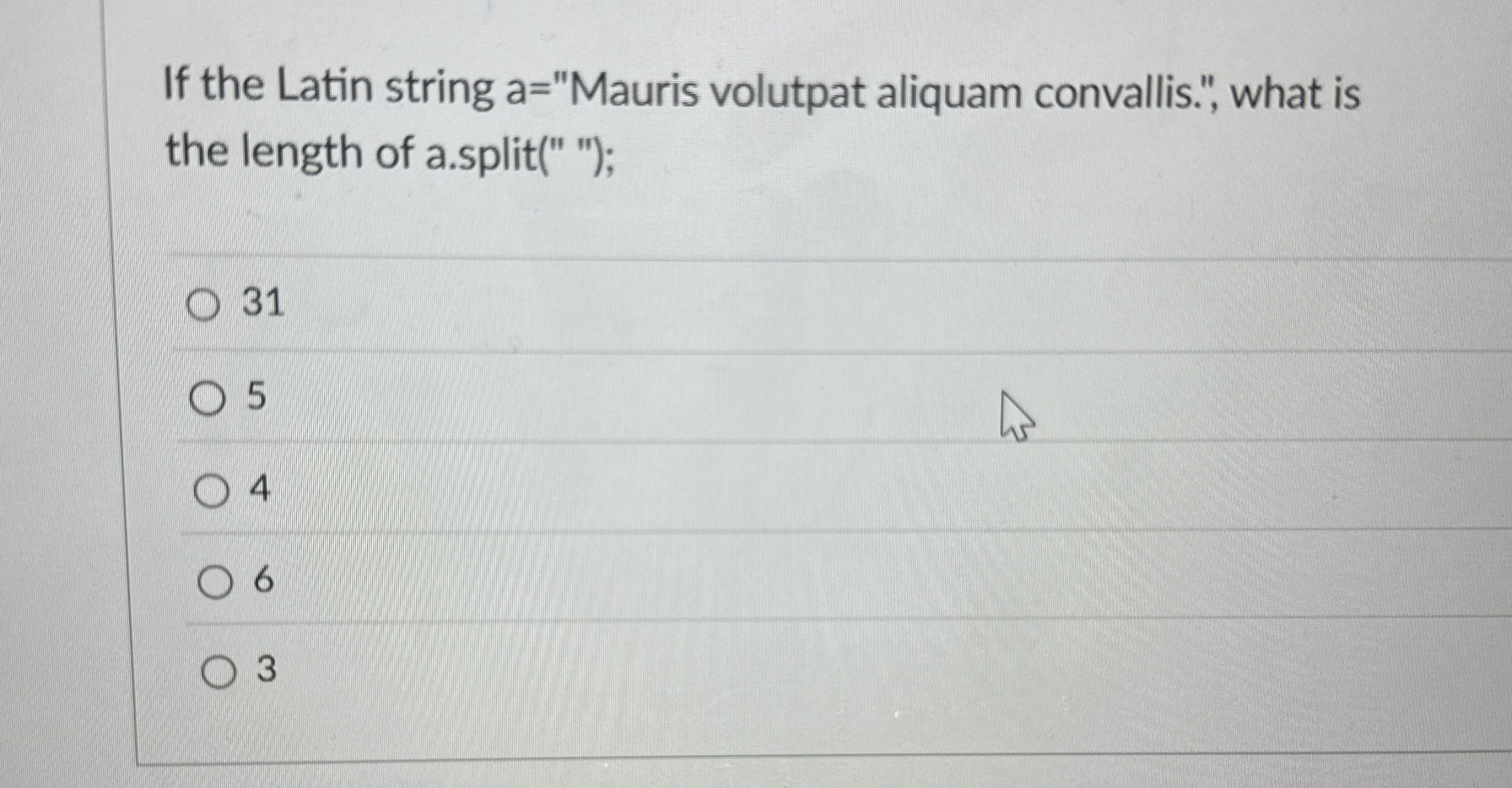 If the Latin string a = "Mauris volutpat aliquam