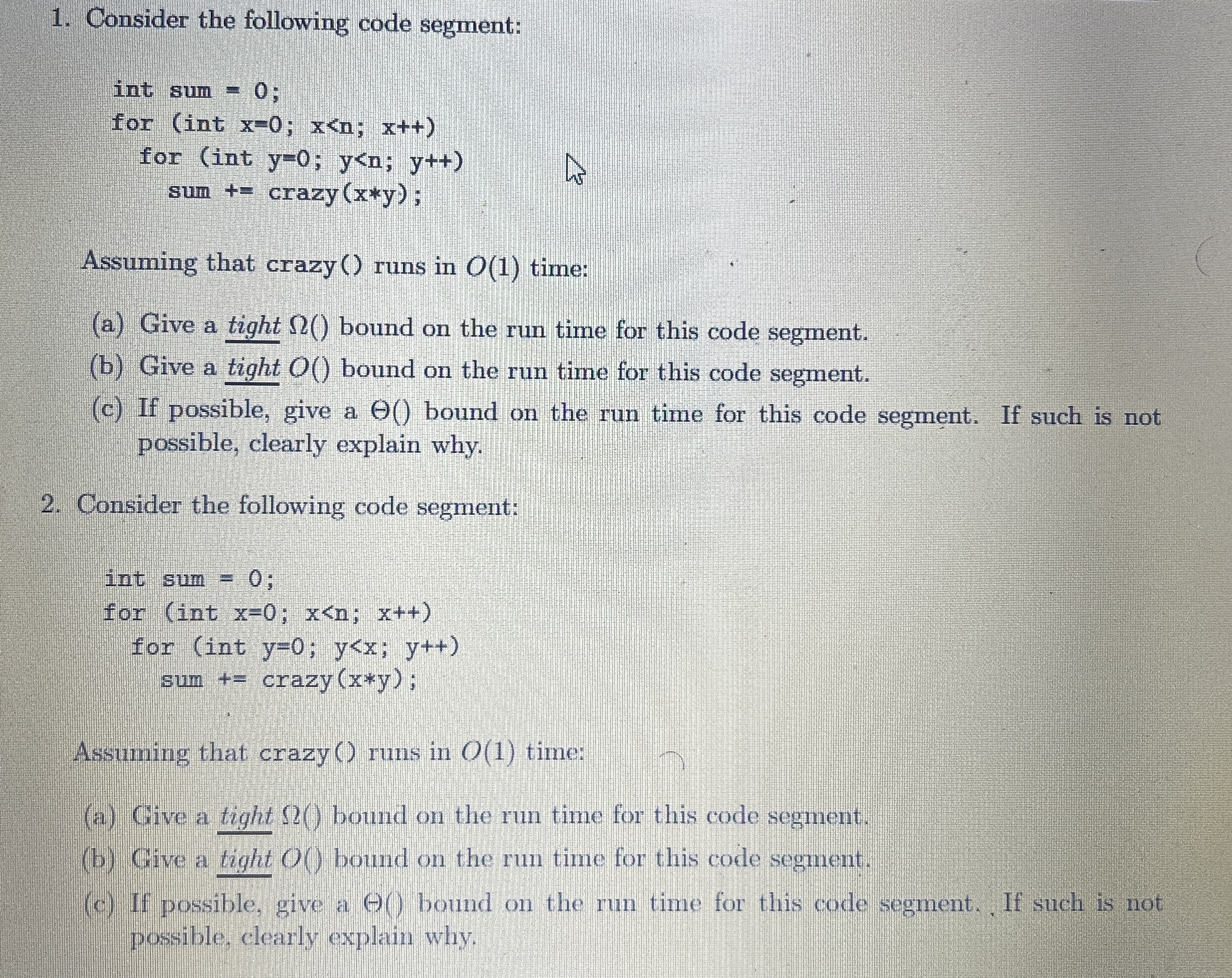 Consider the following code segment:Assuming that