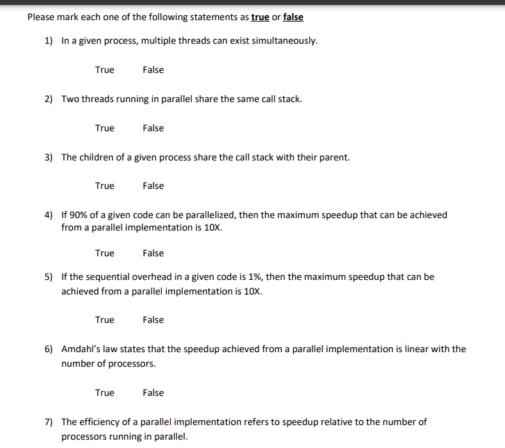 Please mark each one of the following statements