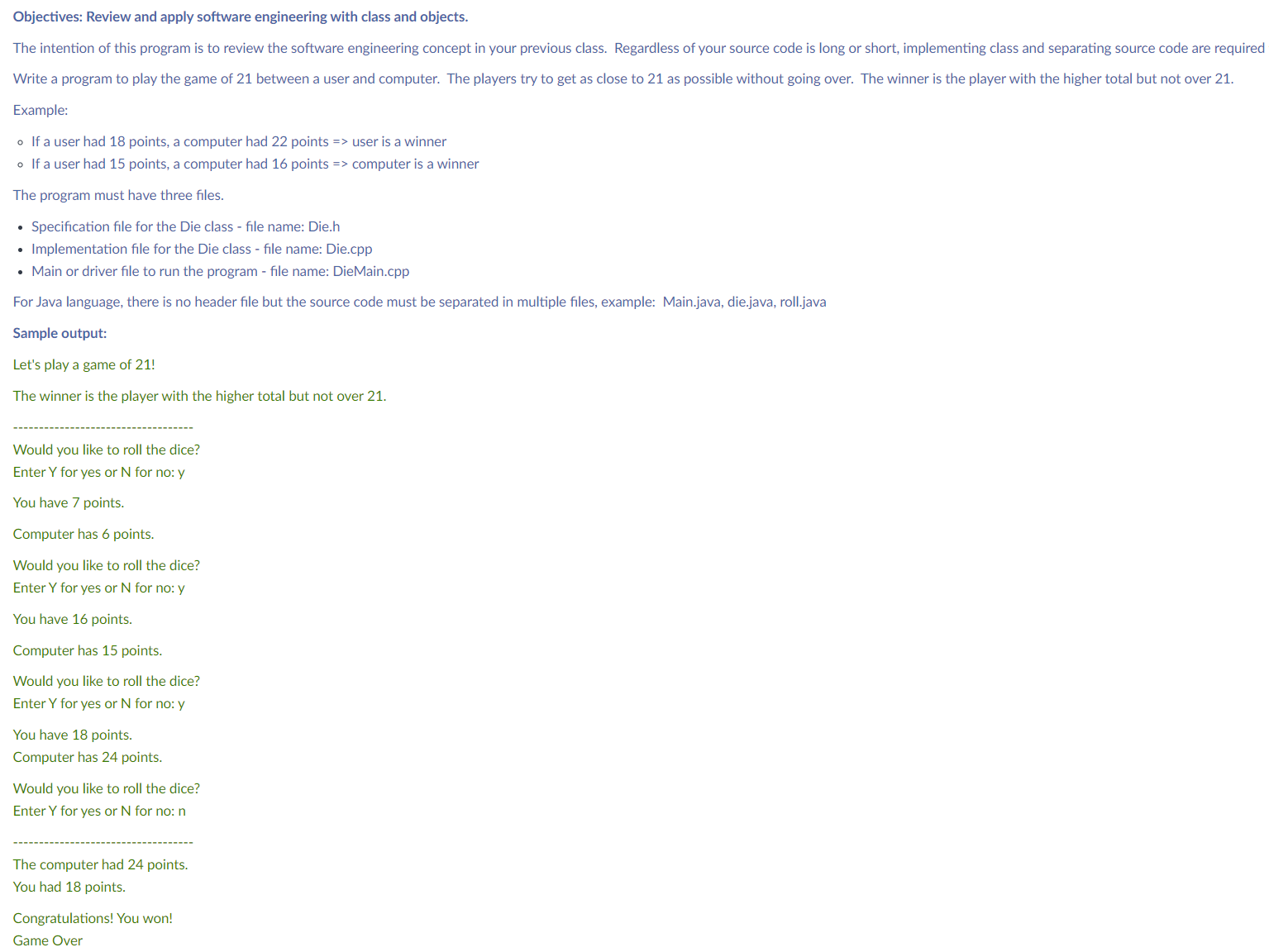 PLEASE CODE IN C + + Objectives: Review and apply