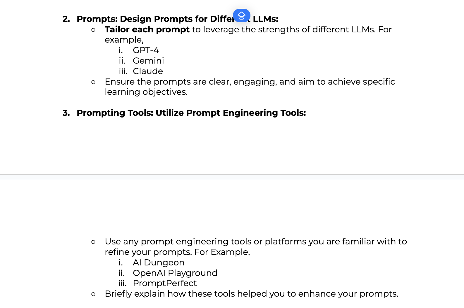 - Use any prompt engineering tools or platforms