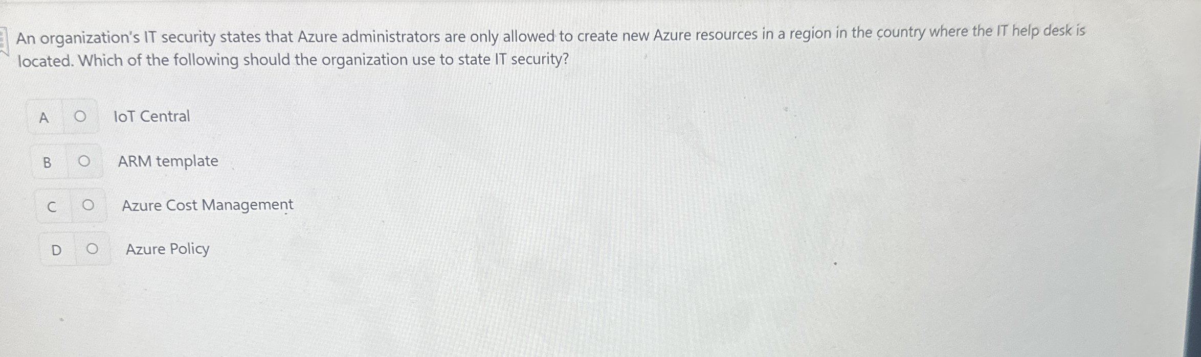 An organization's IT security states that Azure