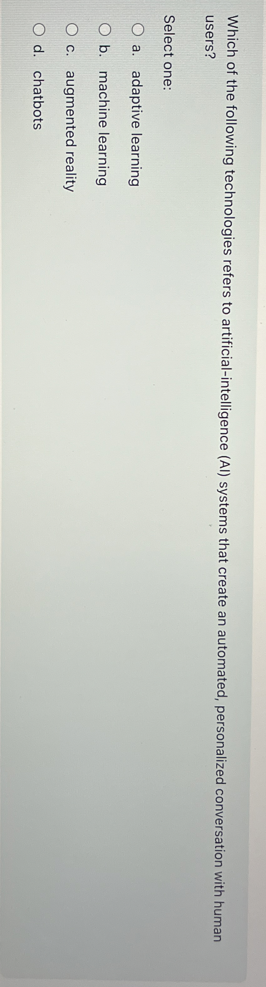 Which of the following technologies refers to