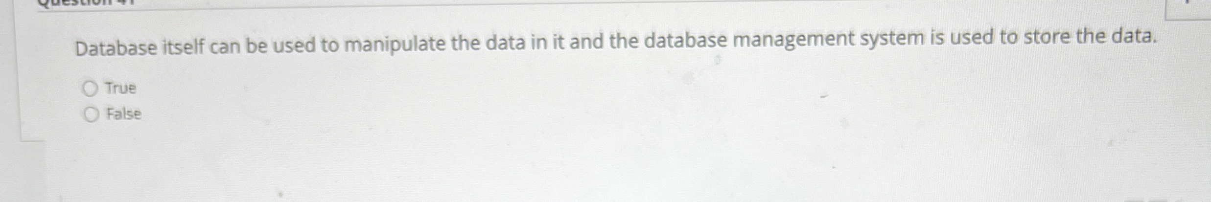Database itself can be used to manipulate the