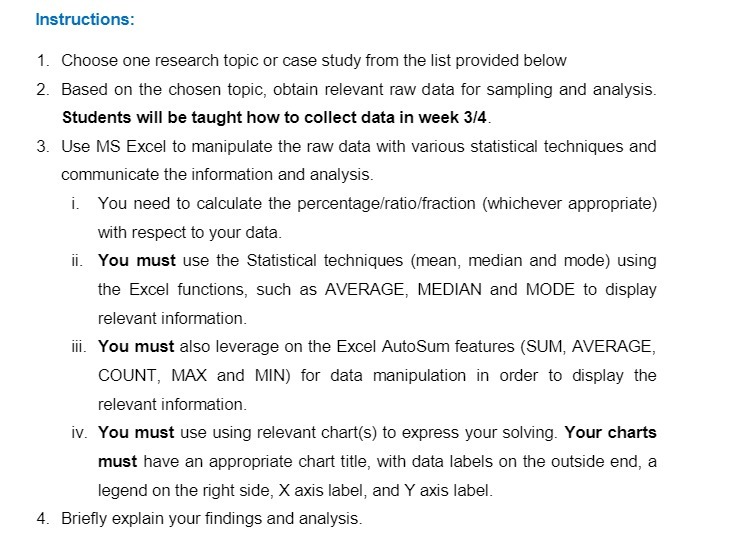 Instructions: 1. Choose one research topic or