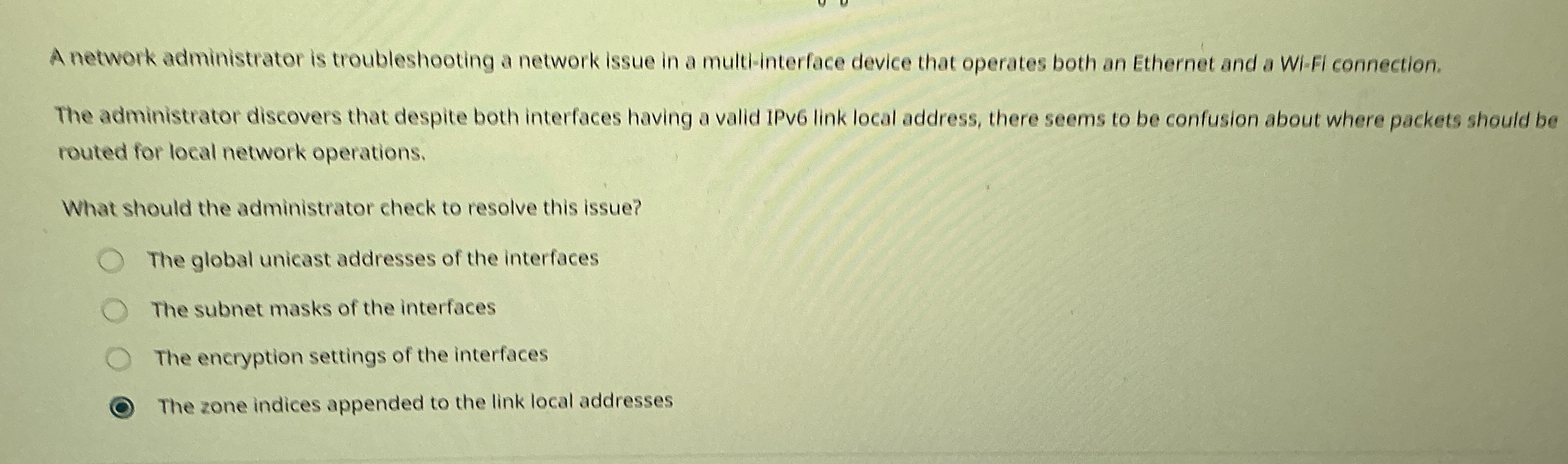 A network administrator is troubleshooting a