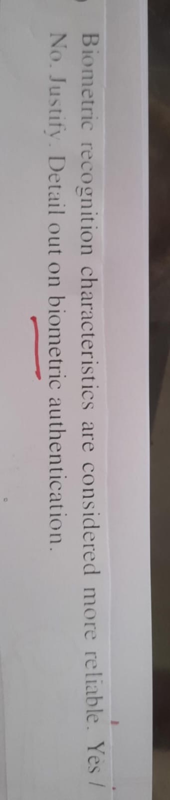 Biometric recognition characteristics are