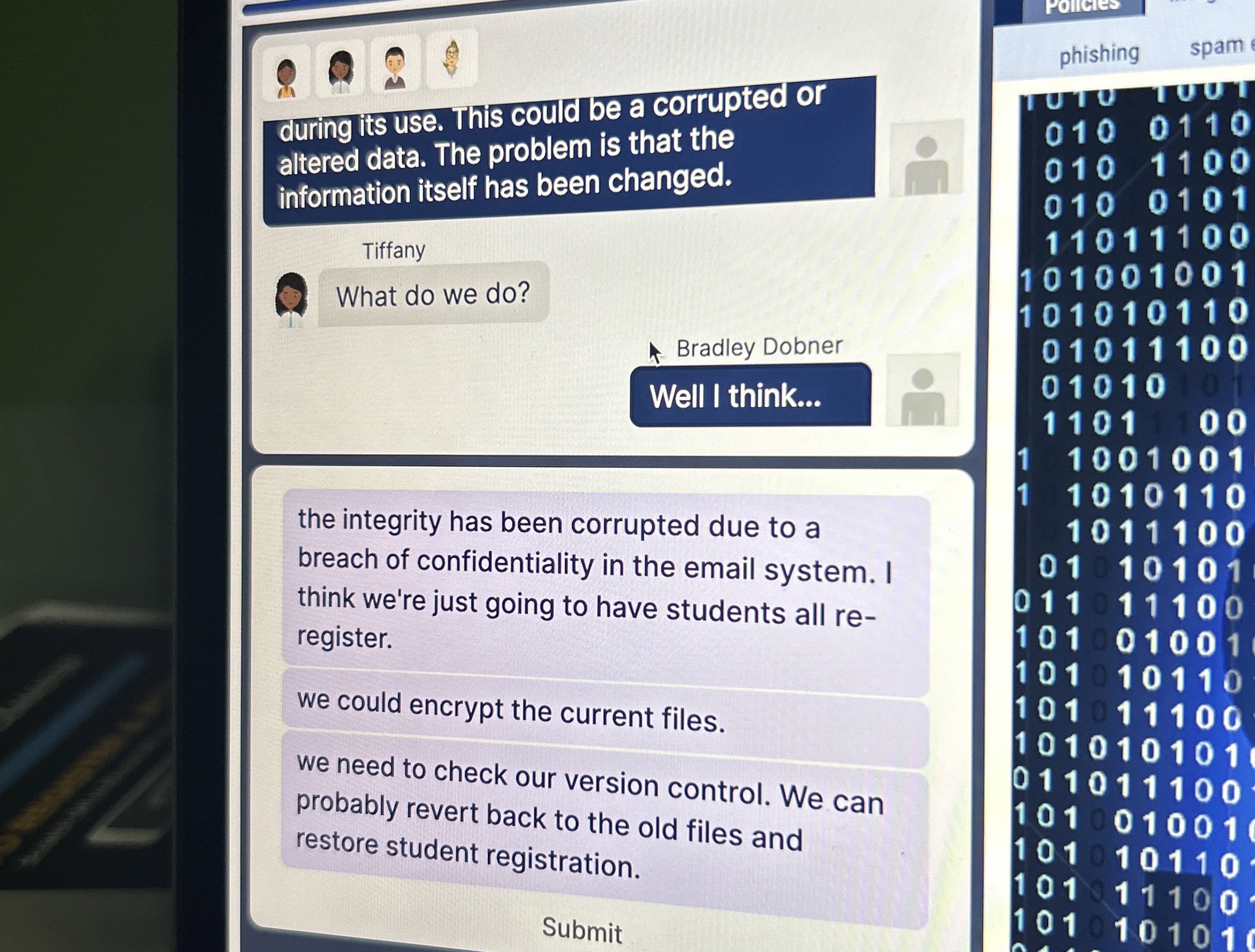 during its use. This could be a corrupted or