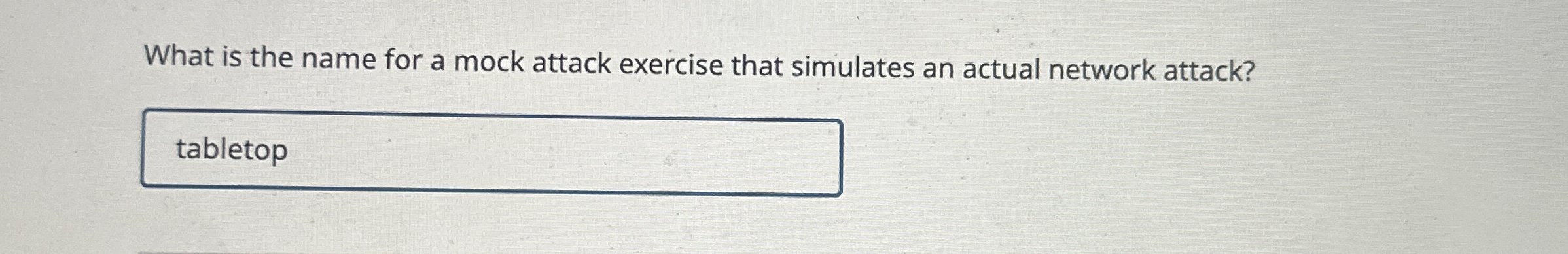 What is the name for a mock attack exercise that