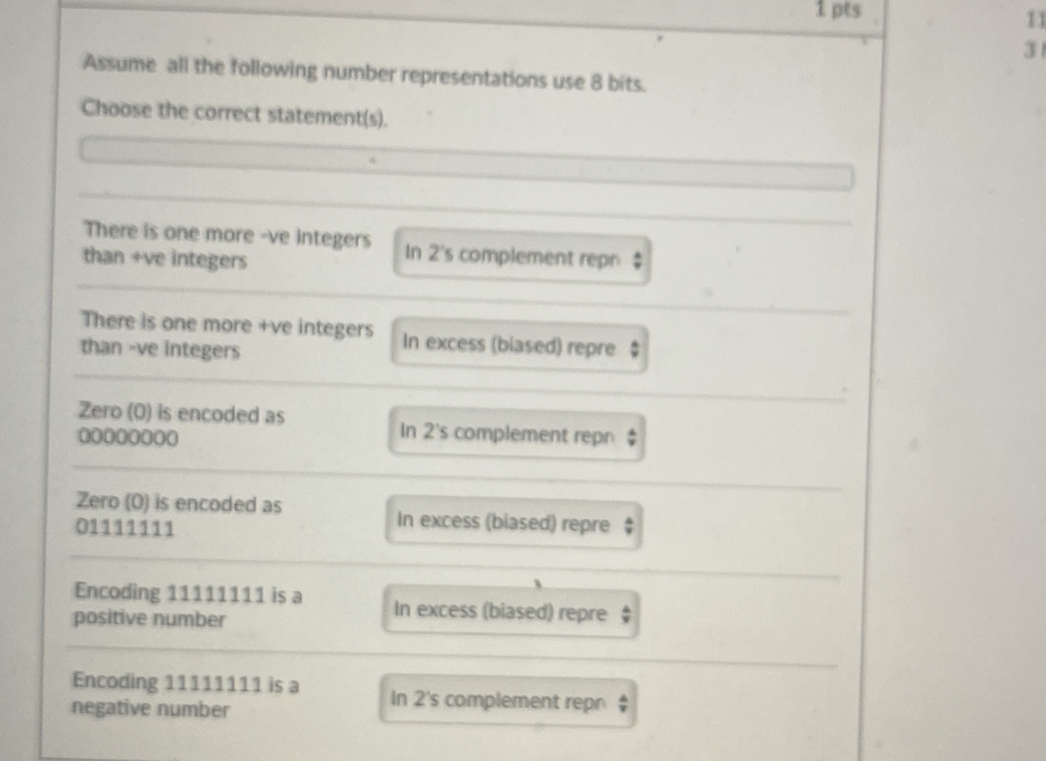 Ascume al the following number representations