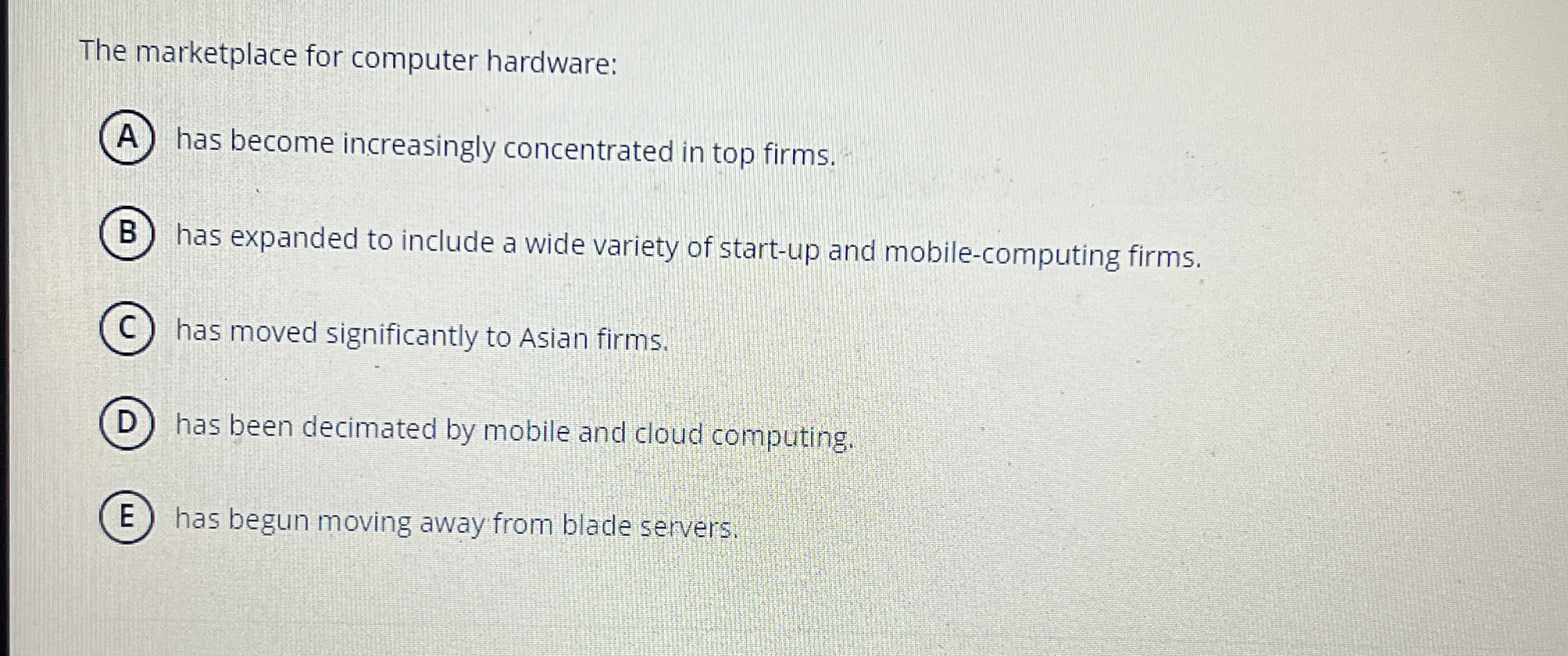 The marketplace for computer hardware: has become