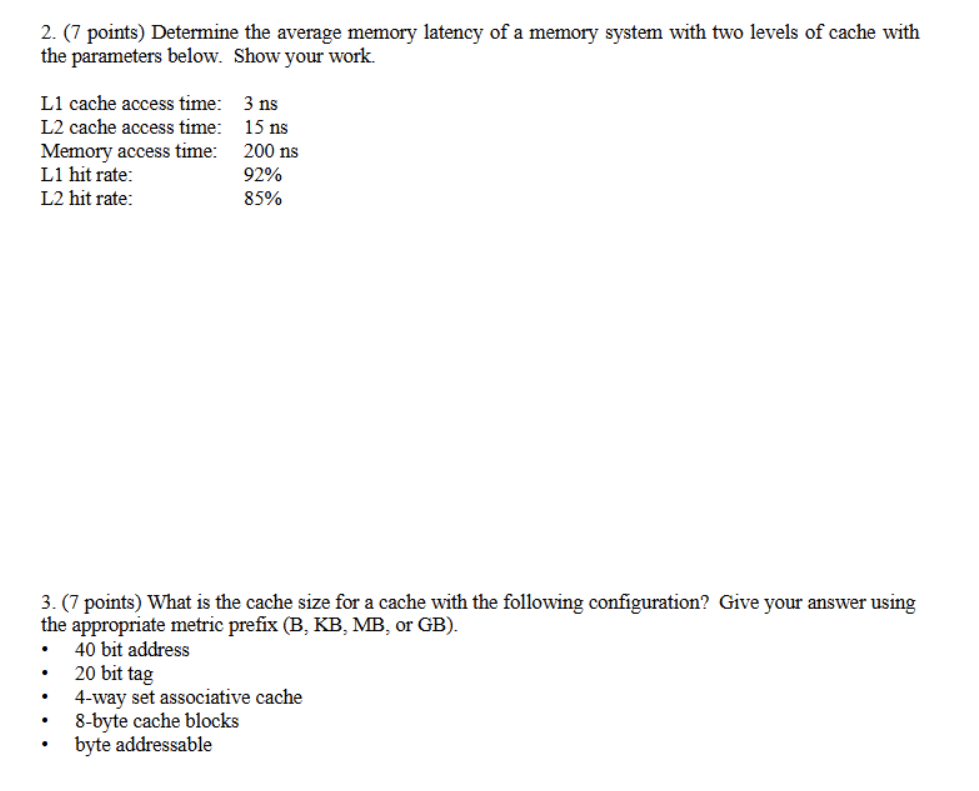 2 . ( 7 points ) Determine the average memory