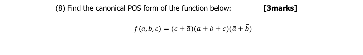 ( 8 ) Find the canonical POS form of the function