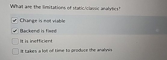 What are the limitations of static / classic