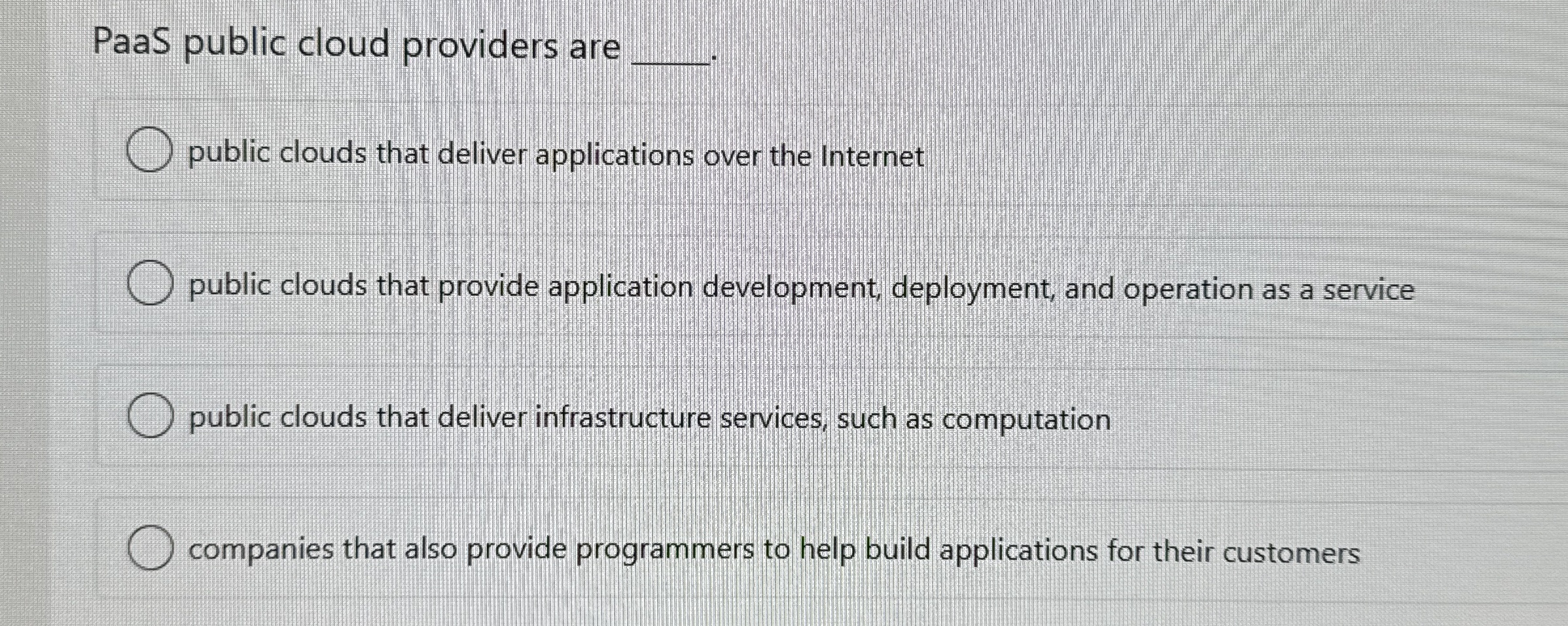 PaaS public cloud providers are q , public clouds