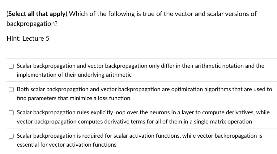 Scalar backpropagation and vector backpropagation