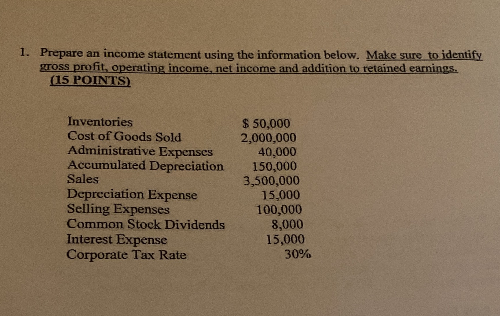 1. Prepare an income statement using the