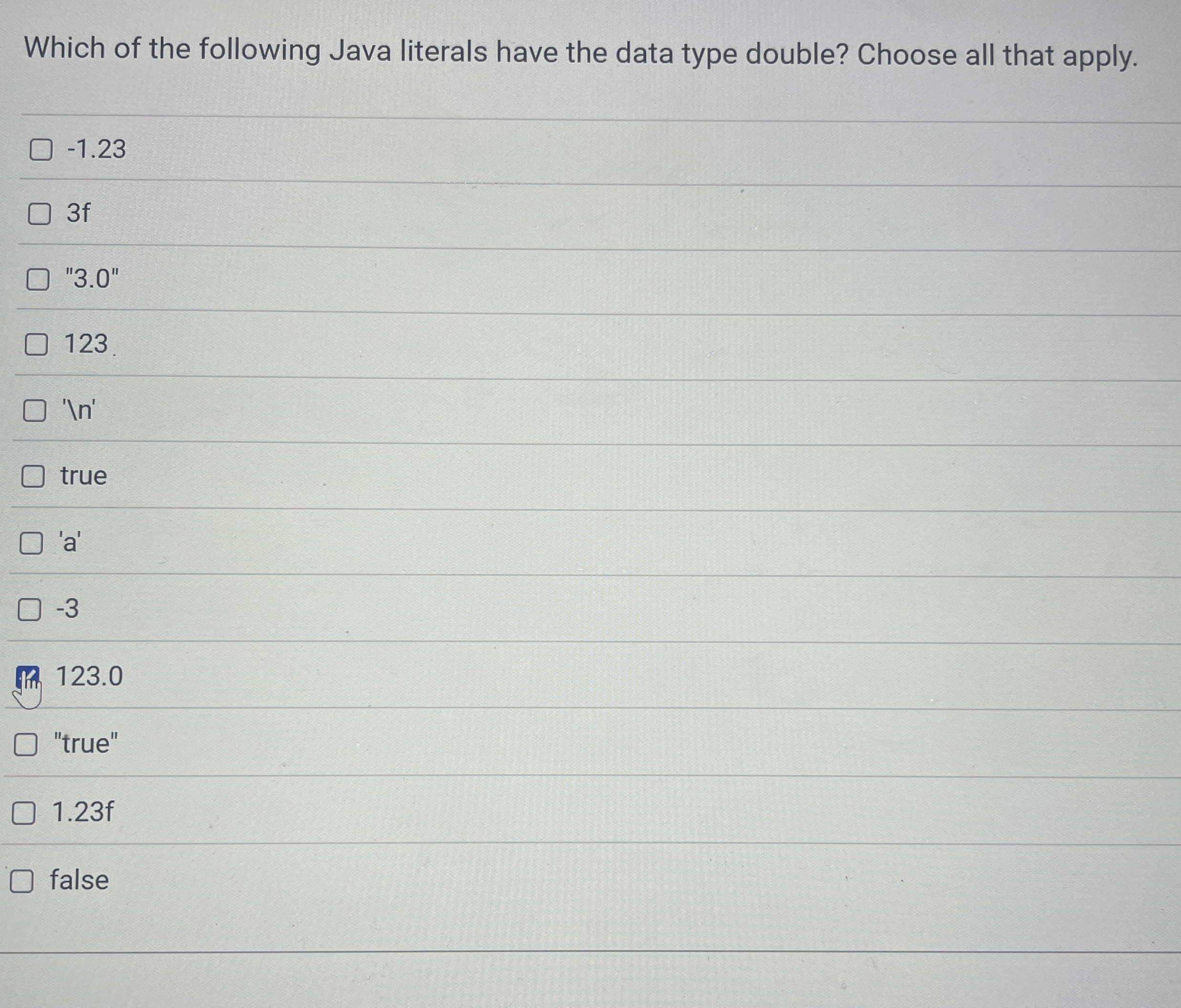 Which of the following Java literals have the